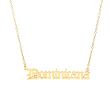 Load image into Gallery viewer, Proud Dominicana necklace 1.0
